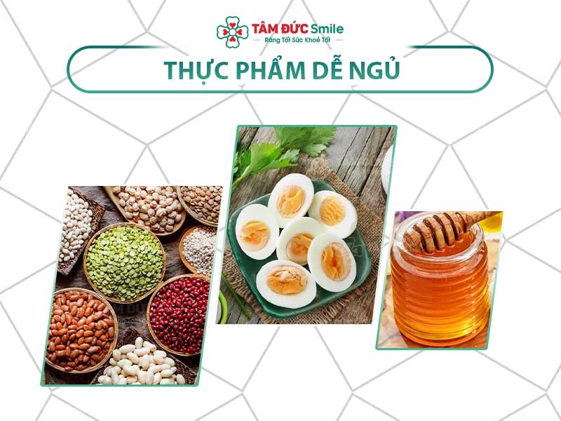 ĂN GÌ DỄ NGỦ? TOP 9+ THỰC PHẨM DỄ NGỦ VÀ CÁCH CHẾ BIẾN