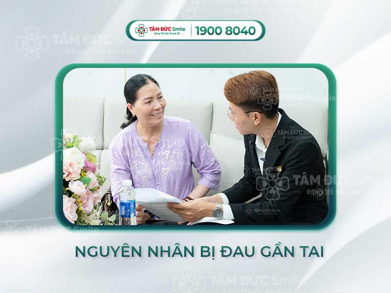 NGUYÊN NHÂN NHAI BỊ ĐAU GẦN TAI VÀ CÁCH KHẮC PHỤC