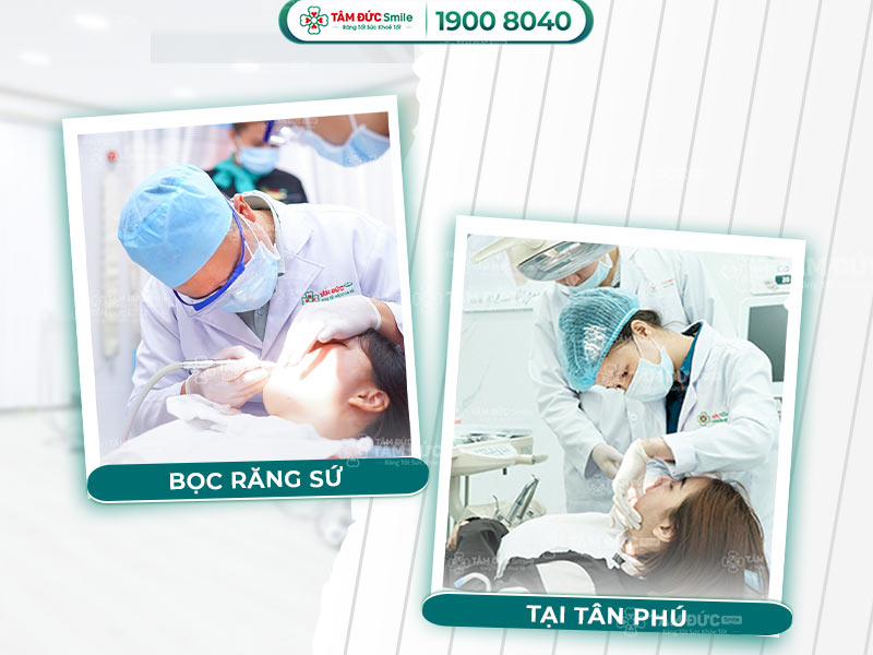 NHA KHOA TÂM ĐỨC SMILE -  ĐỊA CHỈ BỌC RĂNG SỨ UY TÍN Ở TÂN PHÚ