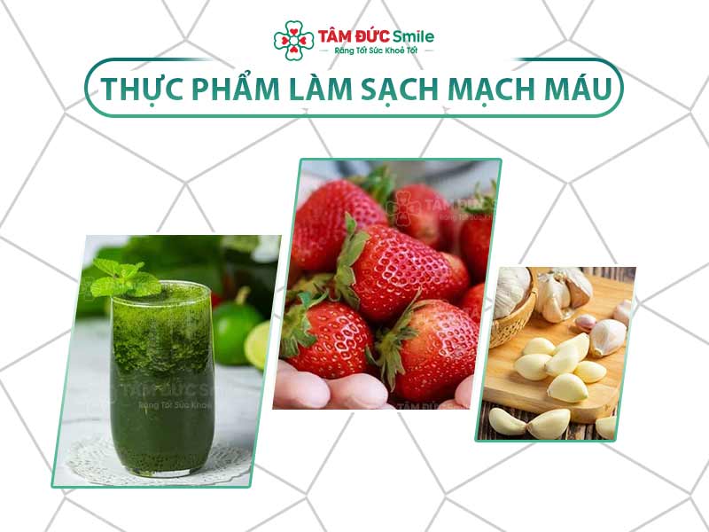 TOP 9 THỰC PHẨM LÀM SẠCH MẠCH MÁU GIÚP NÂNG CAO SỨC KHOẺ